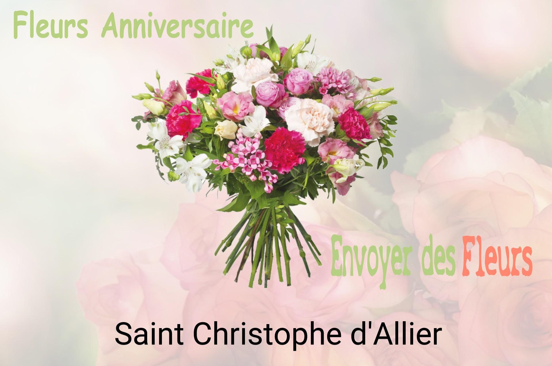 Bouquet de fleurs d’anniversaire livré à Saint-Christophe-d'Allier
